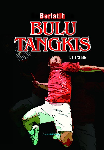Berlatih Bulu Tangkis